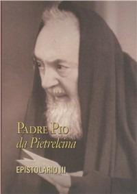 Epistolario. Vol. 3: Corrispondenza con le figlie spirituali (1915-1923).